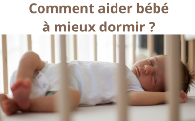 Aider bébé à mieux dormir